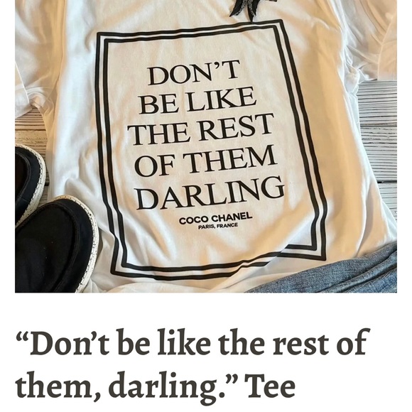 Tops - Don’t be Like The Rest Of Them, Darling Tee T-Shirt NWT